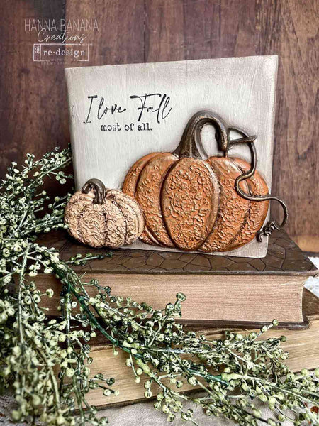 REDESIGN WITH PRIMA DECOR MOULDS – FALLING FOR FALL